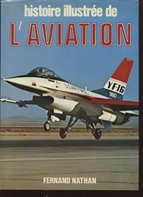 Couverture du produit · HISTOIRE ILLUSTREE DE L AVIATION