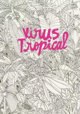 Couverture du produit · Virus tropical - BD Roman graphique - Autobiographie - Colombie
