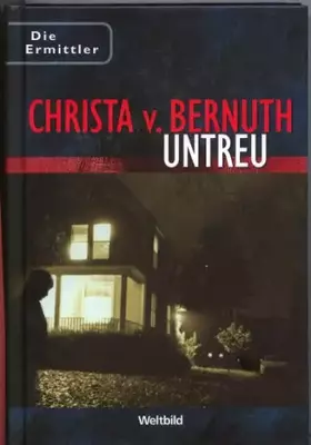 Couverture du produit · Untreu - aus der Serie: Die Ermittler