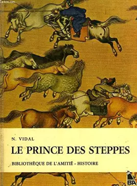 Couverture du produit · LE PRINCE DES STEPPES