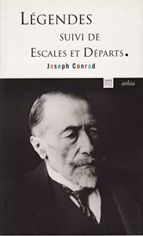 Couverture du produit · Légendes suivi de Escales et Départs
