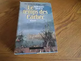 Couverture du produit · Ces Messieurs de Saint- Malo Le temps des Carbec