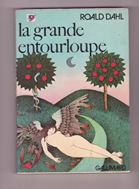 Couverture du produit · La grande entourloupe
