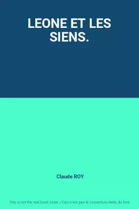 Couverture du produit · LEONE ET LES SIENS.