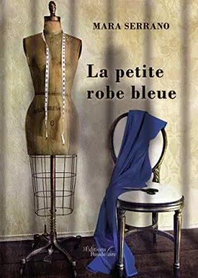 Couverture du produit · La petite robe bleue