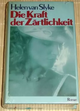 Couverture du produit · Die Kraft der Zärtlichkeit