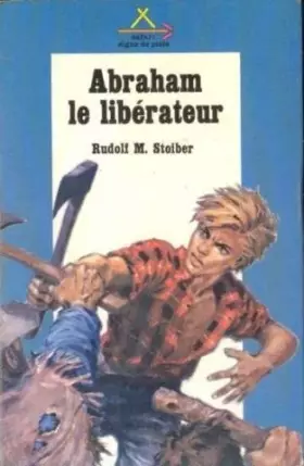Couverture du produit · Abraham le liberateur