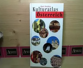 Couverture du produit · Kulturatlas Österreich gestern und heute.