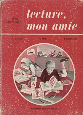 Couverture du produit · LECTURE MON AMIE COURS ELEMENTAIRE