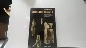 Couverture du produit · Dieu était déja là