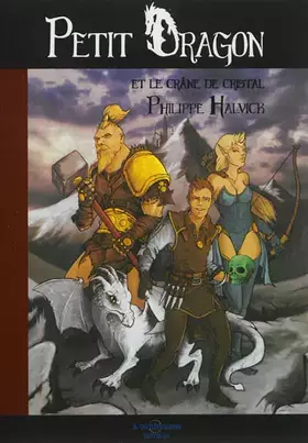 Couverture du produit · Petit Dragon et le crâne de cristal