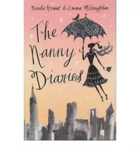 Couverture du produit · Nanny Diaries, The: A Novel