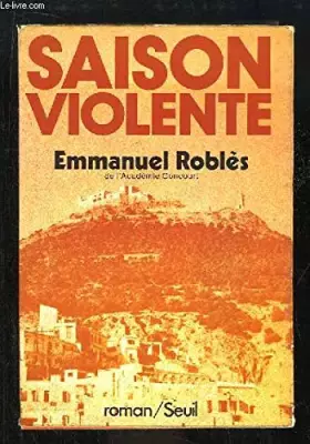 Couverture du produit · Saison violente. Roman