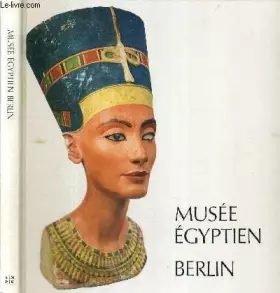 Couverture du produit · MUSEE EGYPTIEN BERLIN