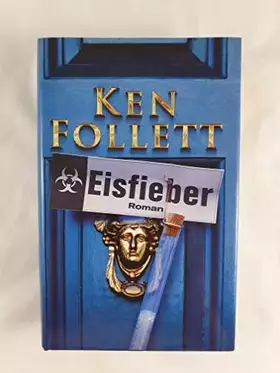 Couverture du produit · Ken Follett: Eisfieber