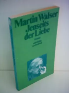 Couverture du produit · Martin Walser: Jenseits der Liebe