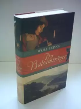 Couverture du produit · Wolf Serno: Der Balsamträger