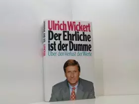 Couverture du produit · Ulrich Wickert: Der Ehrliche ist der Dumme - Über den Verlust der Werte
