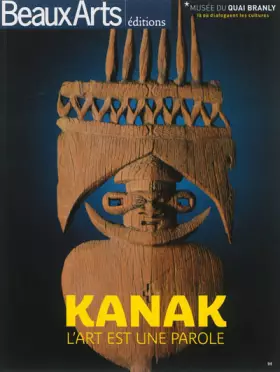 Couverture du produit · Kanak : L'art est une parole