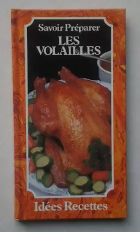 Couverture du produit · savoir préparer les volailles