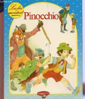 Couverture du produit · LES FEES RACONTES PINOCCHIO.