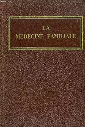 Couverture du produit · LA MEDECINE FAMILIALE