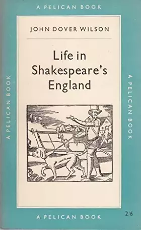 Couverture du produit · Life in Shakespeares England