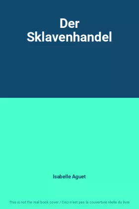 Couverture du produit · Der Sklavenhandel