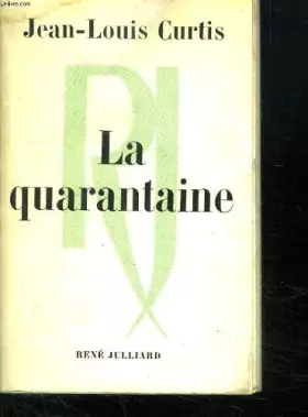 Couverture du produit · LA QUARANTAINE.