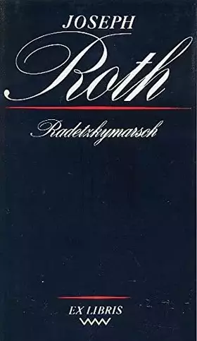Couverture du produit · Radetzkymarsch. Roman.