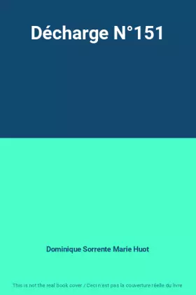 Couverture du produit · Décharge N°151