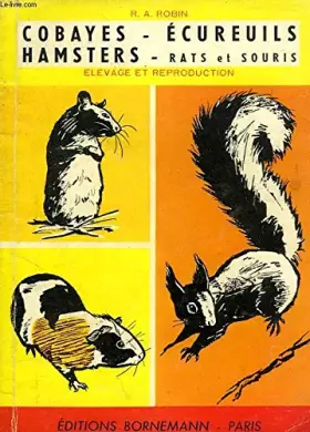 Couverture du produit · COBAYES, ECUREUILS, HAMSTERS, RATS ET SOURIS