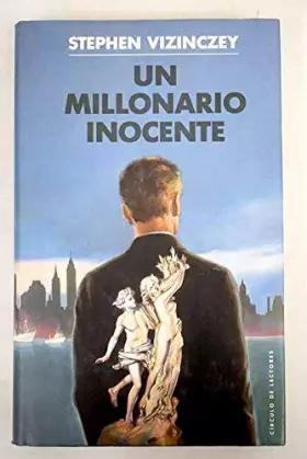 Couverture du produit · Un millonario inocente