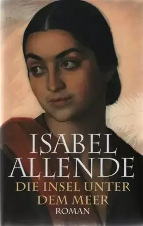 Couverture du produit · Die Insel unter dem Meer. Roman.