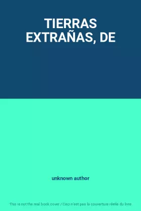 Couverture du produit · TIERRAS EXTRAÑAS, DE