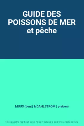 Couverture du produit · GUIDE DES POISSONS DE MER et pêche