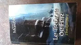 Couverture du produit · Le Trône de fer - L'intégrale 1