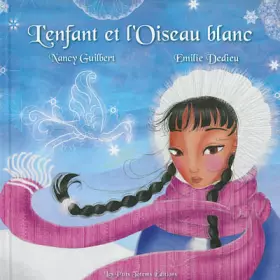 Couverture du produit · L'enfant et l'oiseau blanc