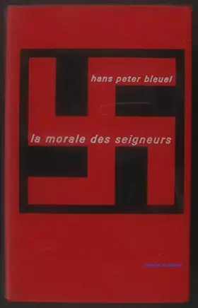 Couverture du produit · La morale des seigneurs