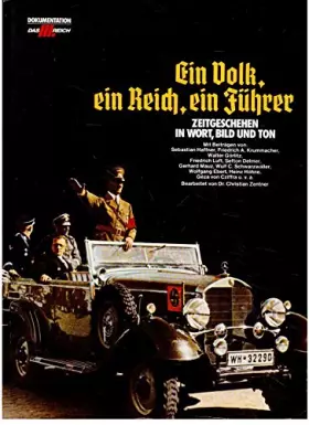Couverture du produit · Ein Volk, ein Reich, ein Führer: Das III. Reich, Bd. 1