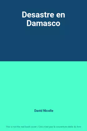 Couverture du produit · Desastre en Damasco