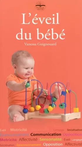 Couverture du produit · L'éveil du bébé