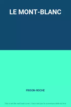 Couverture du produit · LE MONT-BLANC