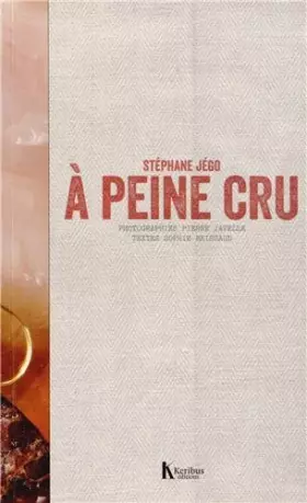 Couverture du produit · à peine cru