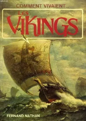 Couverture du produit · COMMENT VIVAIENT... LES VIKINGS