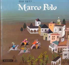 Couverture du produit · Marco Polo Collection Qui est... ?