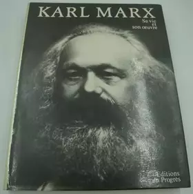 Couverture du produit · Karl Marx, sa vie et son oeuvre