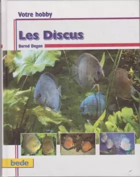 Couverture du produit · Votre Hobby: LES DISCUS