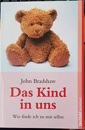 Couverture du produit · Das Kind in uns : wie finde ich zu mir selbst.