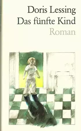 Couverture du produit · Doris Lessing - Das fünfte Kind. Roman
